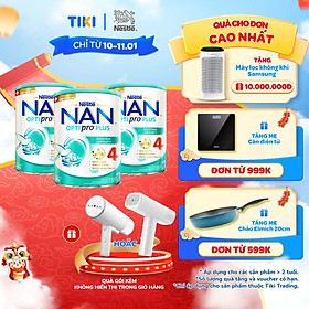 [Tặng Bàn ủi hơi nước cầm tay] Bộ 3 lon Sữa bột NAN OPTIPRO PLUS 4 Nestle Bé 2-6 tuổi 800g/lon Giúp tiêu hóa tốt