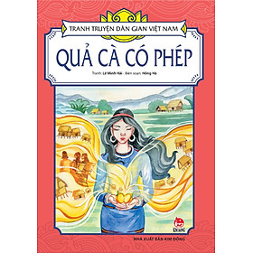 Tranh Truyện Dân Gian Việt Nam - Quả Cà Có Phép