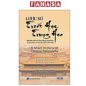 Lược Sử Triết Học Trung Hoa - A Short History Of Chinese Philosophy