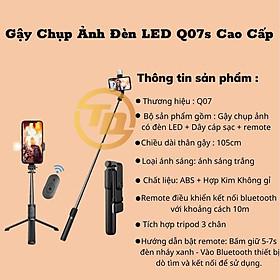 Mua Gậy Chụp Ảnh Tự Sướng 3 Chân Đa Năng Q07  Q07s Kèm Đèn Selfie + Remote Bluetooth Siêu Tiện Lợi