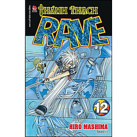 Thánh Thạch RAVE Tập 12