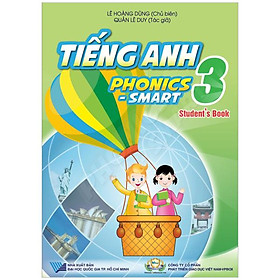 Tiếng Anh 3 Phonics - Smart - Student's Book (2023)