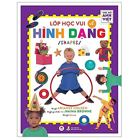 Sách Lớp Học Vui Về Hình Dạng - Shapes