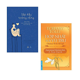 Combo 2 cuốn: Lấp Đầy Trống Rỗng - Chữa Lành Tổn Thương Cảm Xúc Thời Thơ Ấu + Hợp Nhất Với Vũ Trụ ( Tặng Kèm Bookmark)