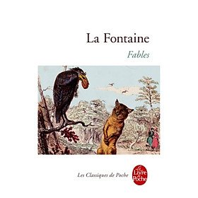 [Download Sách] Tiểu thuyết Văn học tiếng Pháp: Poche Classiques - Fables La Fontaine