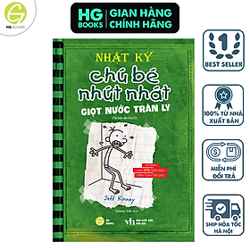 Nhật Ký Chú Bé Nhút Nhát - Tập 3: Giọt Nước Tràn Ly