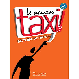 Sách học tiếng Pháp LE NOUVEAU TAXI ! 1- LIVRE DE L'ELEVE