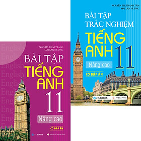 Nơi bán Combo Bài Tập Tiếng Anh Nâng Cao 11 Có Đáp Án - Giá Từ -1đ