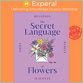 Sách - The Secret Language of Flowers by DK