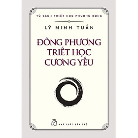 Đông Phương Triết Học Cương Yếu - Bản Quyền