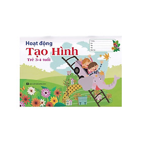 Hoạt Động Tạo Hình Trẻ 3-4 Tuổi (QB)