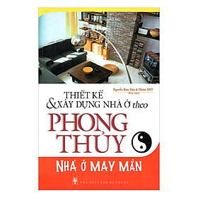 Nơi bán Thiết Kế & Xây Dựng Nhà Ở Theo Phong Thủy - Nhà Ở May Mắn - Giá Từ -1đ