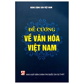 Đề Cương Về Văn Hóa Việt Nam