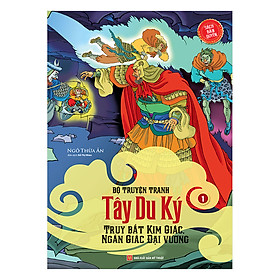 Download sách Tây Du Ký - Truy Bắt Kim Giác, Ngân Giác Đại Vương (1) - Tập 5