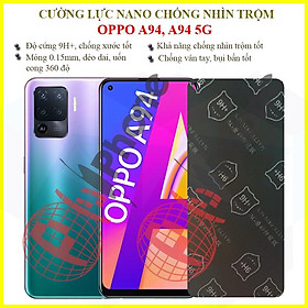 Dán chống nhìn trộm dành cho OPPO A94, A94 5G - Dán cường lực dẻo nano 9H