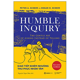 Giao Tiếp Khiêm Nhường - Thu Phục Nhân Tâm - hướng dẫn bạn bắt đầu hành trình ứng dụng phương pháp hỏi han khiêm nhường