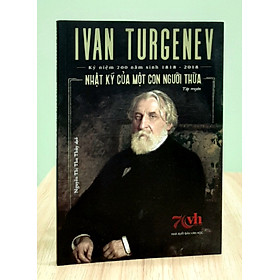 [Download Sách] Nhật Ký Của Một Con Người Thừa - Ivan Turgenev - Danh tác văn học Nga