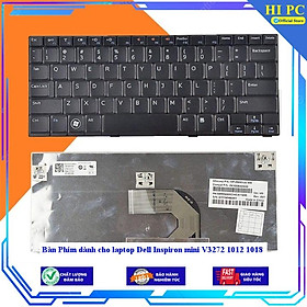 Bàn Phím dành cho laptop Dell Inspiron mini V3272 1012 1018 - Hàng Nhập Khẩu