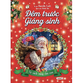 Tủ Sách Vàng Cho Con: Đêm Trước Giáng Sinh - Bìa Cứng