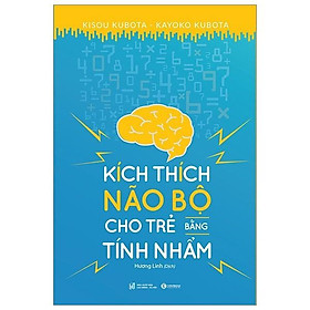 Sách - kích thích não bộ cho trẻ bằng tính nhẩm