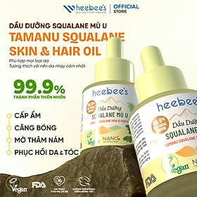 Dầu Dưỡng Thuần Chay Squalane Mù U Heebee’s Booster Oil Cấp Ẩm, Căng Bóng, Mờ Thâm Nám, Phục Hồi Tái Tạo Da & Tóc 20ml