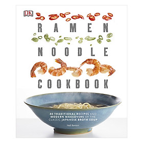 [Download Sách] Ramen Noodle Cookbook