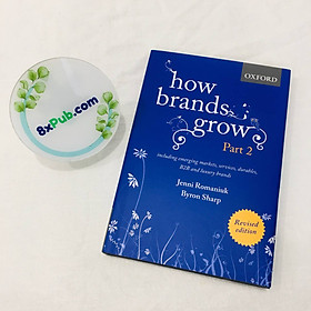 Hình ảnh sách How Brands Grow 2 Revised Edition : Including Emerging Markets, Services, Durables, B2B and Luxury Brands