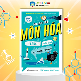 Sách - combo bổ trợ kiến thức cho học sinh trung học: ngại gì môn hóa, sợ gì môn lý - 2 cuốn bìa mềm