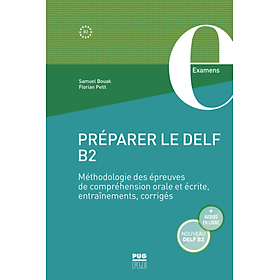 Hình ảnh Sách học tiếng Pháp: Preparer Le Delf B2 - Methodologie Des Epreuves De Comprehension Orale Et Ecrite, Entrainement, Cor