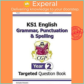 Sách - KS1 English Targeted Question Book: Grammar, Punctuation & Spelling - Year 2 by CGP Books (UK edition, paperback)