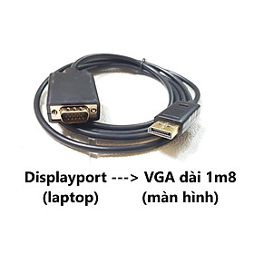 Mua Cáp Chuyển DisplayPort ra VGA  DP to VGA