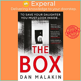 Sách - The Box : a heart-stopping read packed with suspense, from the bestselling by Dan Malakin (UK edition, paperback)