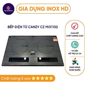 Mua Bếp từ đôi  BẢo HÀNH 3 NĂM  Bếp điện từ Canzy CZ MIX1102 Kính Kanger vân tuyết chống bám bẩn cao cấp