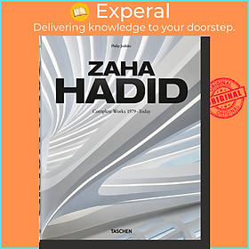 Ảnh bìa Sách - Zaha Hadid. Complete Works 1979–Today. 2020 Edition by Philip Jodidio (hardcover)