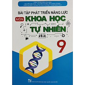 Bài Tập Phát Triển Năng Lực Khoa Học Tự Nhiên 9