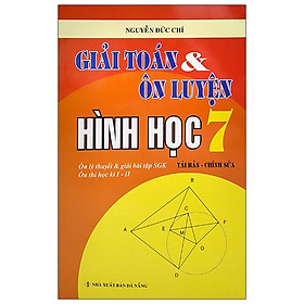 Giải Toán & Ôn Luyện Hình Học 7 (2020)