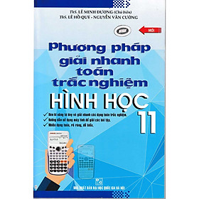 Phương Pháp Giải Nhanh Toán Trắc Nghiệm - Hình Học 11