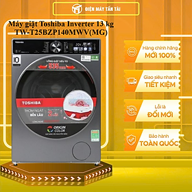 Máy giặt Toshiba Inverter 13 kg TW-T25BZP140MWV(MG) - - HÀNG CHÍNH HÃNG - CHỈ GIAO HCM