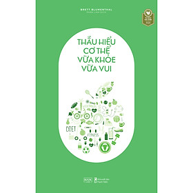 Cuốn sách: Thấu Hiểu Cơ Thể Vừa Khỏe Vừa Vui