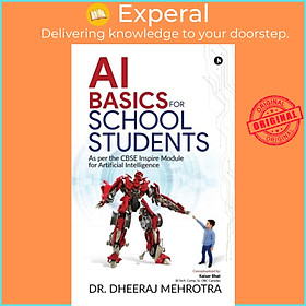 Hình ảnh Sách - Ai Basics for School Students by Dheeraj Mehrotra (UK edition, paperback)