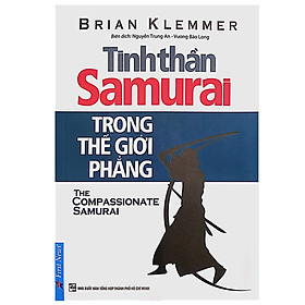 Sách Tinh Thần Samurai Trong Thế Giới Phẳng (Tái Bản)