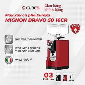 Mua Máy xay cà phê Eureka Mignon Bravo 50 16CR - Hàng nhập khẩu từ Ý