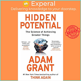 Sách - Hidden Potential : The Science of Achieving Greater Things by Adam Grant