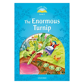 Classic Tales, Second Edition 1: The Enormous Turnip