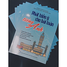 [Download Sách] Phát triển ý cho bài luận Tiếng anh