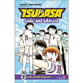 Tsubasa – Giấc Mơ Sân Cỏ – Tập 7: Cuộc Đối Đầu Trong Mơ!