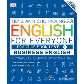 Sách English For Everyone - Business English - Practice Book Level 1 (Kèm 1 Đĩa CD - Room)