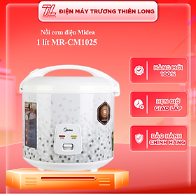 Mua MR-CM1025 - NỒI CƠM ĐIỆN NẮP GÀI MIDEA MR-CM1025 - Hàng chính hãng