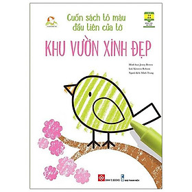 Hình ảnh Cuốn Sách Tô Màu Đầu Tiên Của Tớ - Khu Vườn Xinh Đẹp