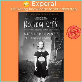 Sách - Hollow City : The Second Novel of Miss Peregrine's Peculiar Children by Ransom Riggs (US edition, paperback)